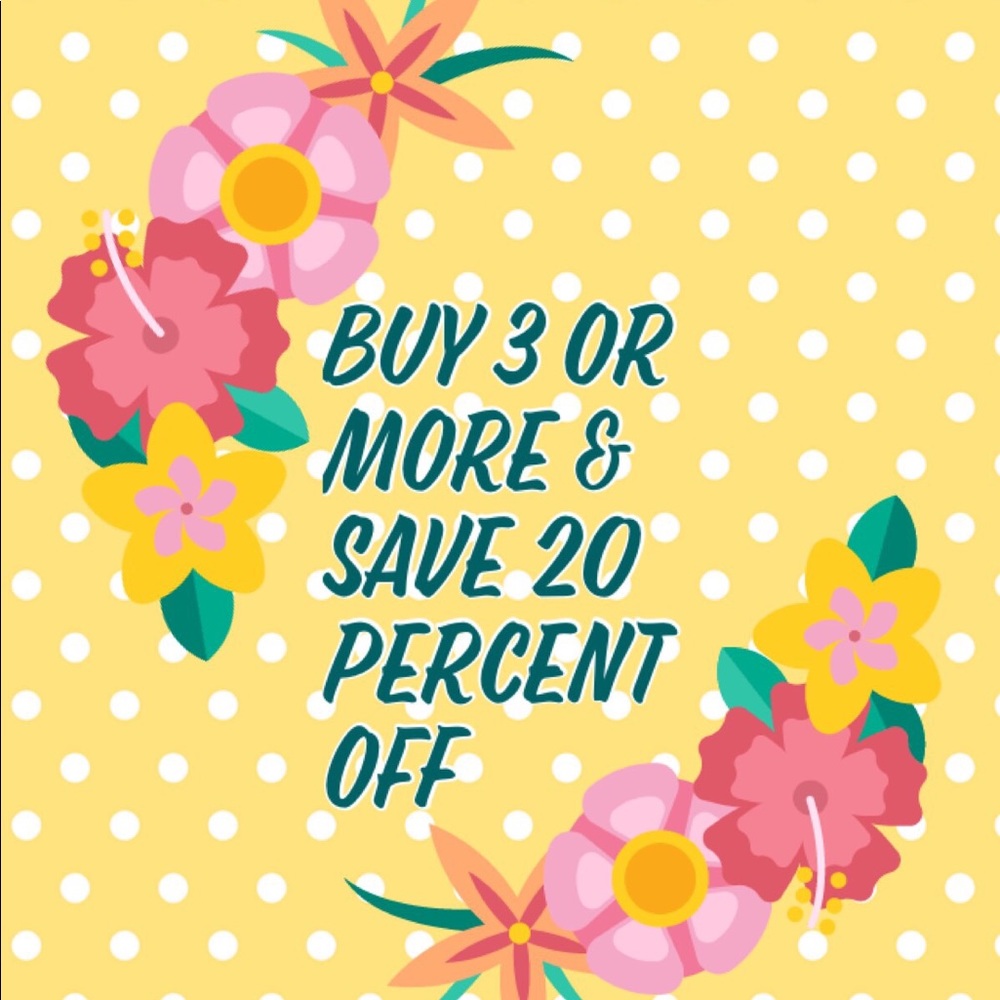 Buy 3 or more items and save 20 percent.
